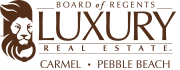 Board of Regents Luxury Real Estate - Carmel and Pebble Beach