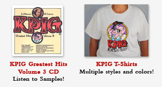 KPIG Greatest Hits Volume 3 CD (Listen to Samples!), KPIG T-Shirts (Multiple stules and colors!)