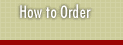 Click for How to Order