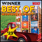 Winner - Best of Monterey County 2023 - Monterey County Weekly