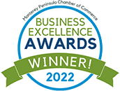 Monterey Peninsula Chamber of Commerce - Business Awards Excellence Winner 2022
